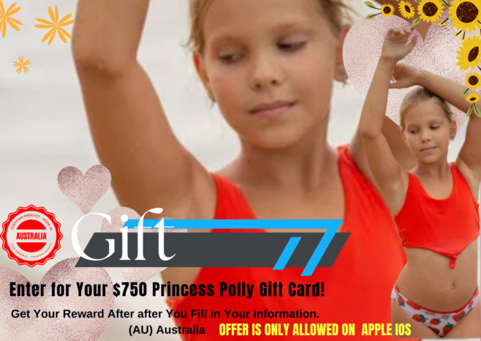 Enter for Your $750 Princess Polly Gift Card! Get your reward after you fill in your information. (