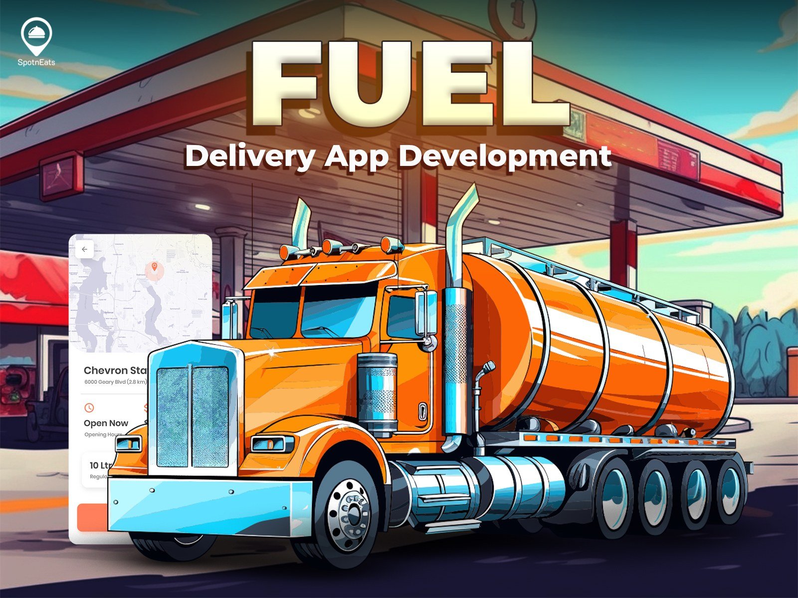 SpotnEats-Custom Fuel Delivery App Script For Fuel Venture