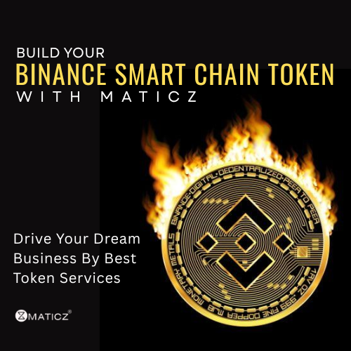 Launch Your BEP-20 Token Solutions with Maticz
