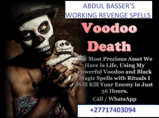 Cast a Revenge Death Spell That Works near me +27717403094