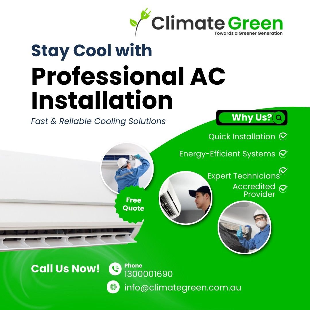 ❄️ Stay Cool with Climate Green – Professional AC Installation Across Melbourne