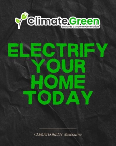 Electrify Your Home Today with Climate Green – Melbourne