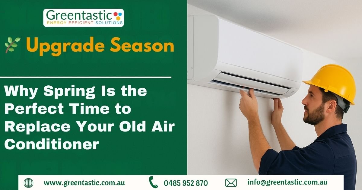 Upgrade to Energy Efficiency with Greentastic Pty Ltd