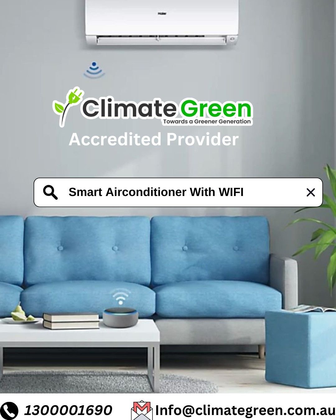 Smart Wi-Fi Air Conditioners – Installed by Climate Green Melbourne