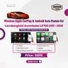 Wireless Apple CarPlay & Android Auto Module for Lamborghini Aventador LP700 (2011–2016)