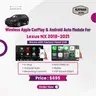 Wireless Apple CarPlay & Android Auto Module for Lexus NX (2018–2021)