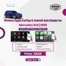 Wireless Apple CarPlay & Android Auto Module For Mercedes GLB 2020