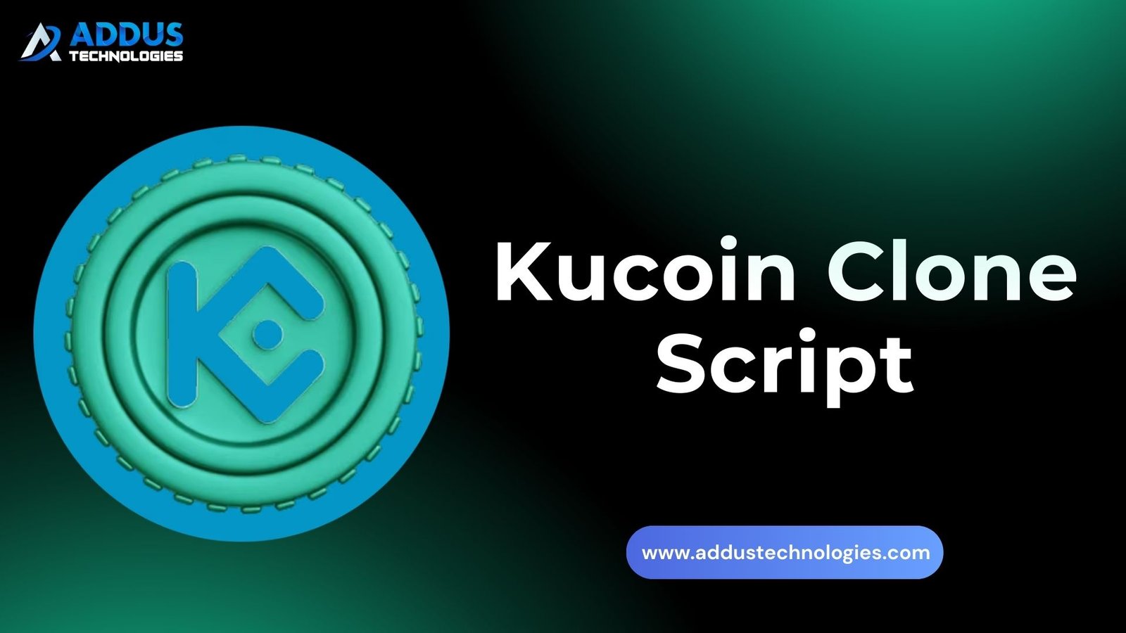 Addus – Kucoin Clone Script
